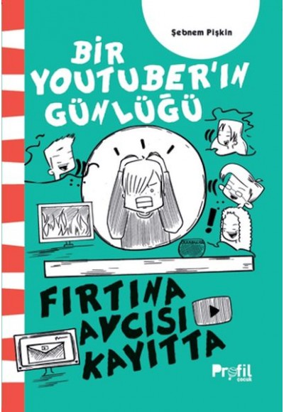 Fırtına Avcısı Kayıtta - Bir Youtuber’ın Günlüğü