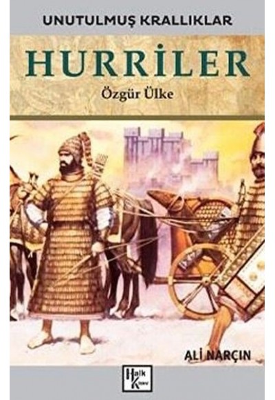 Unutulmuş Krallıklar - Hurriler