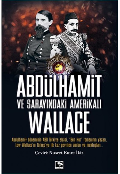 Abdülhamit ve Sarayındaki Amerikalı