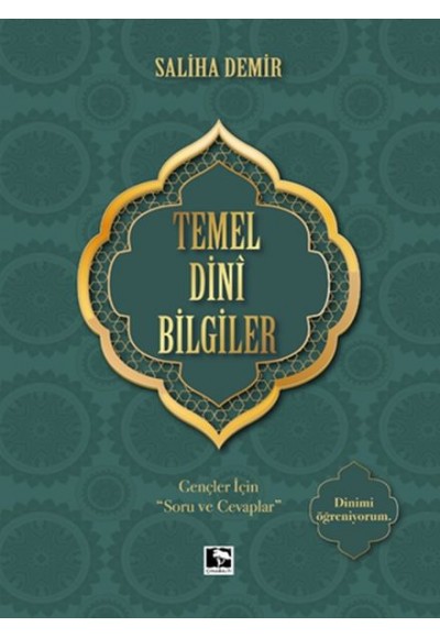 Temel Dini Bilgiler - Gençler İçin "Soru ve Cevaplar"