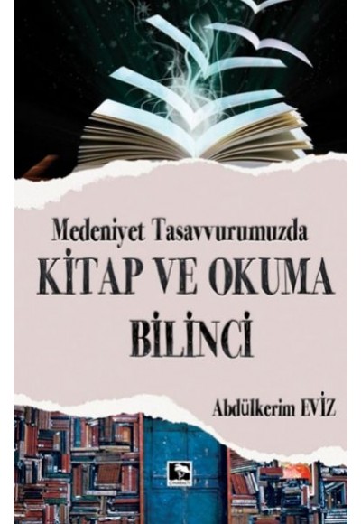 Modern Tasavvurumuzda Kitap ve Okuma Bilinci