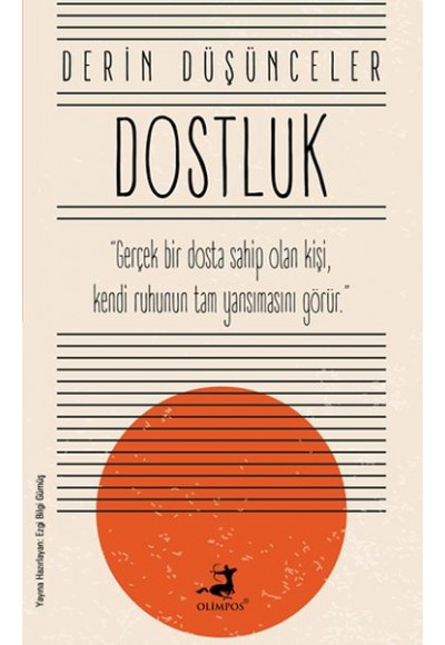 Dostluk - Derin Düşünceler