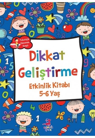 Dikkat Geliştirme - Etkinlik Kitabı (5-6 Yaş)