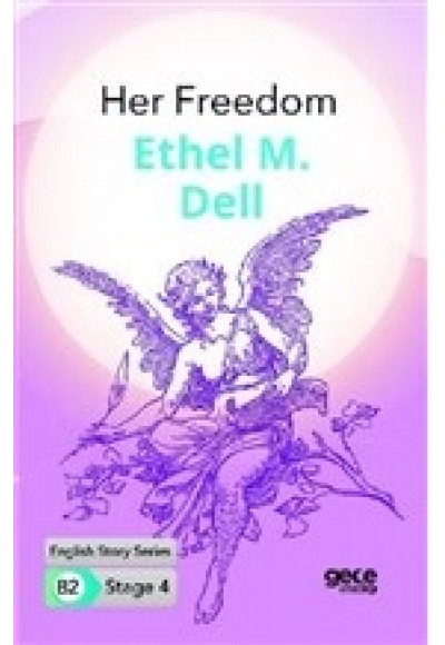 Her Freedom - İngilizce Hikayeler B2 Stage 4