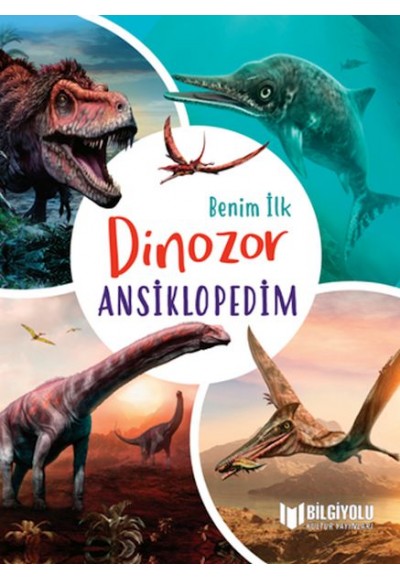 Benim İlk Dinozor Ansiklopedim