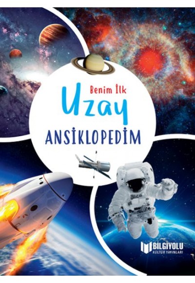 Benim İlk  Uzay Ansiklopedim