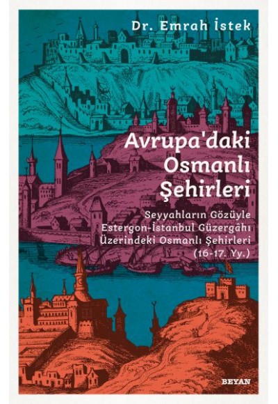 Avrupadaki Osmanlı Şehirleri