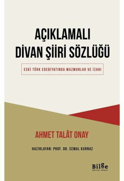 Açıklamalı Divan Şiiri Sözlüğü