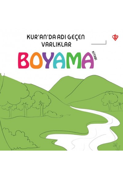 Kuranda Adı Geçen Varlıklar - Boyama Kitabı