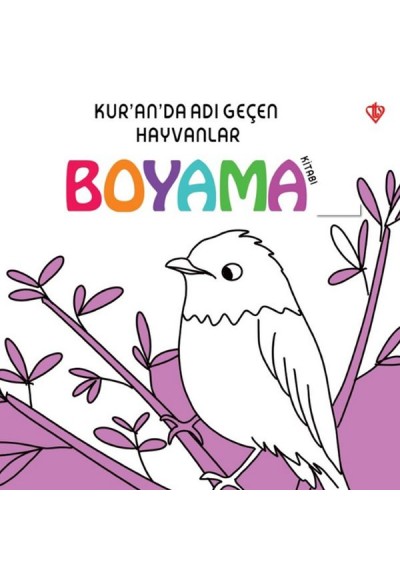 Kuranda Adı Geçen Hayvanlar - Boyama Kitabı