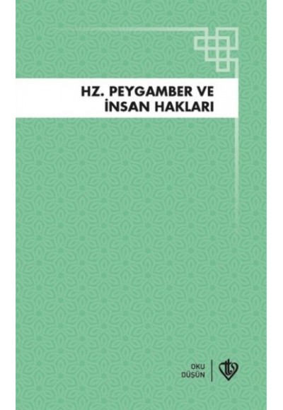 Hz.Peygamber ve İnsan Hakları