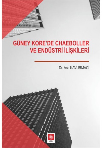 Güney Korede Chaeboller ve Endüstri İlişkileri