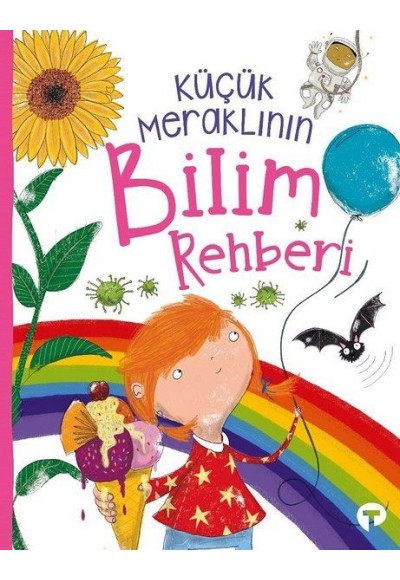 Küçük Meraklının Bilim Rehberi