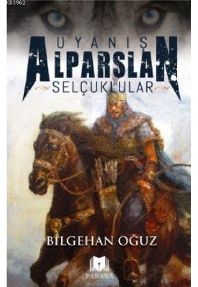 Uyanış Alparslan - Selçuklular