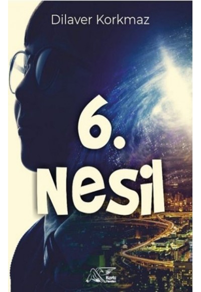 6. Nesil