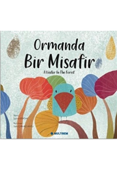 Ormanda Bir Misafir - A Visitor in the Forest