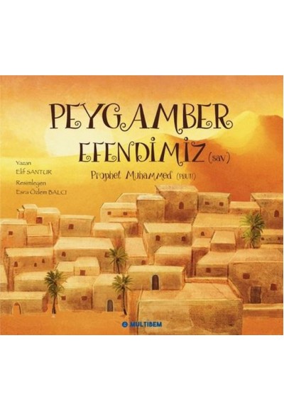 Peygamber Efendimiz