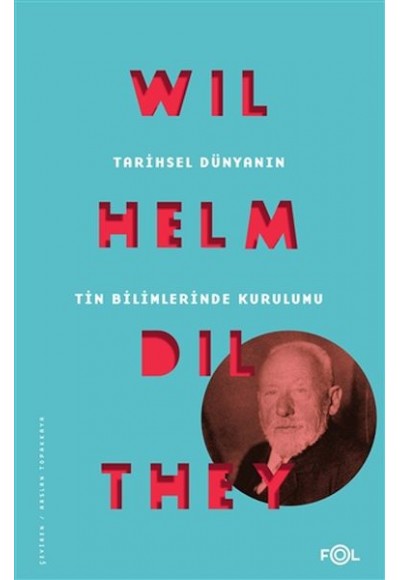 Tarihsel Dünyanın Tin Bilimlerinde Kurulumu