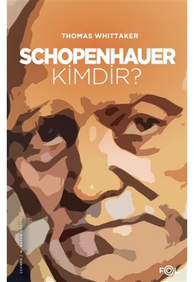 Schopenhauer Kimdir?