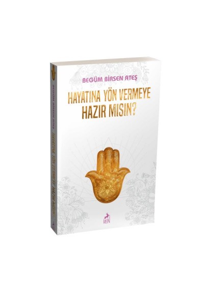 Hayatına Yön Vermeye Hazır Mısın ?