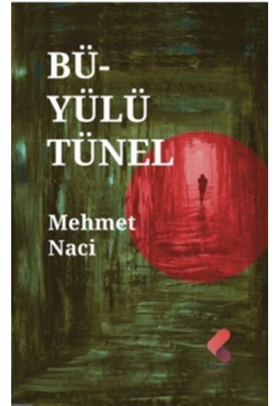 Büyülü Tünel