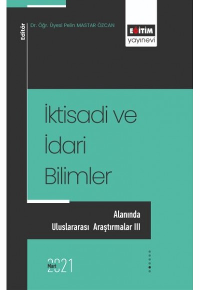 İktisadi ve İdari Bilimler Alanında Uluslararası Araştırmalar 3