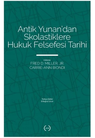 Antik Yunan’dan Skolastiklere Hukuk Felsefesi Tarihi