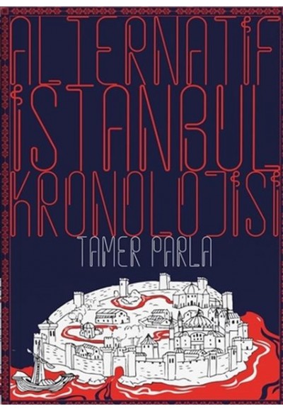 Alternatif İstanbul Kronolojisi