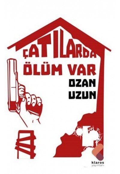 Çatılarda Ölüm Var