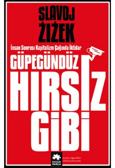 Güpegündüz Hırsız Gibi