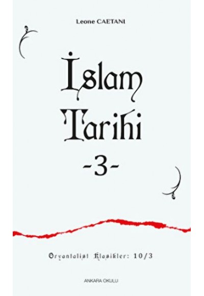 İslam Tarihi - III