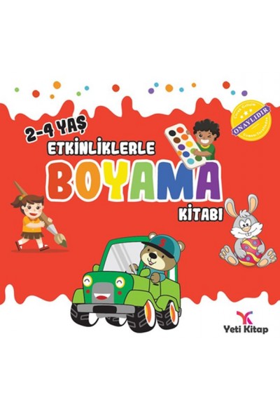 Etkinliklerle Boyama Kitabı 1 - (2-4 Yaş)