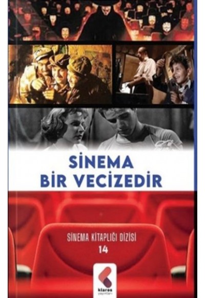 Sinema Bir Vecizedir