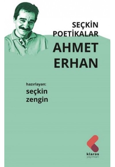 Seçkin Poetikalar Ahmet Erhan