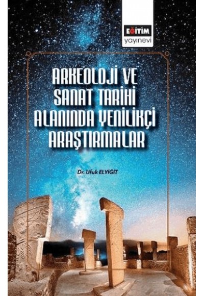 Arkeoloji ve Sanat Tarihi Alanında Uluslararası Araştırmalar