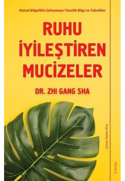 Ruhu İyileştiren Mucizeler