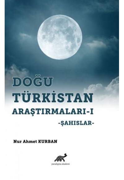 Doğu Türkistan Araştırmaları 1