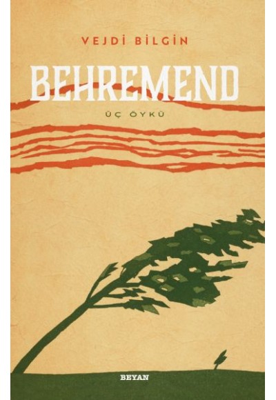 Behremend - Üç Öykü