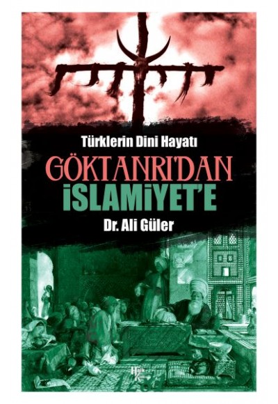 Göktanrı'dan İslamiyet'e