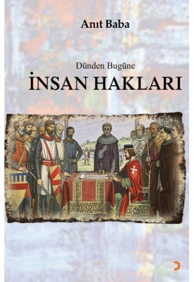 Dünden Bugüne İnsan Hakları