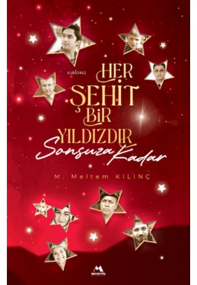 Her Şehit Bir Yıldızdır