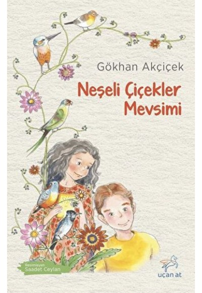 Neşeli Çiçekler Mevsimi