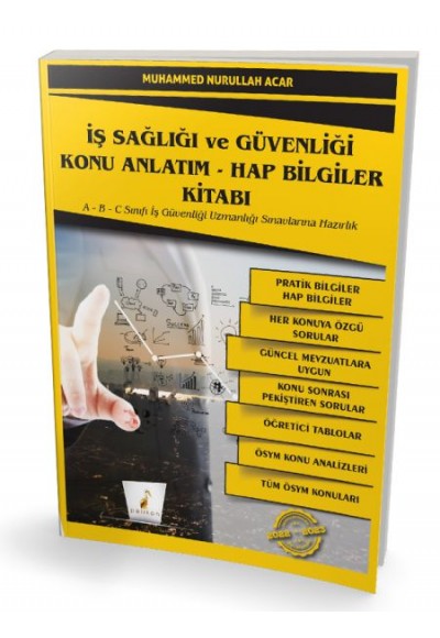 Pelikan İş Sağlığı ve Güvenliği İSG Konu Anlatım - Hap Bilgiler Kitabı