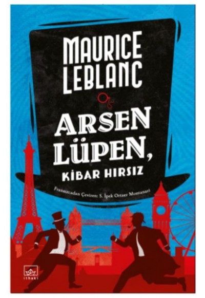 Arsen Lüpen, Kibar Hırsız