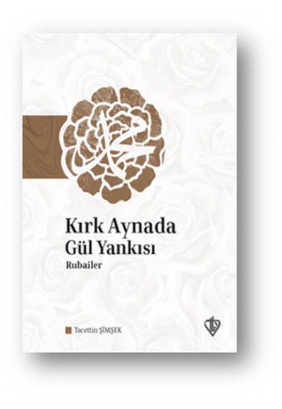 Kırk Aynada Gül Yankısı - Rubailer