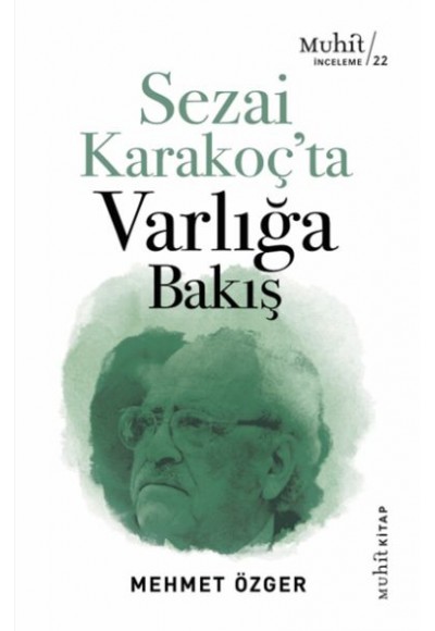 Sezai Karakoç’ta Varlığa Bakış