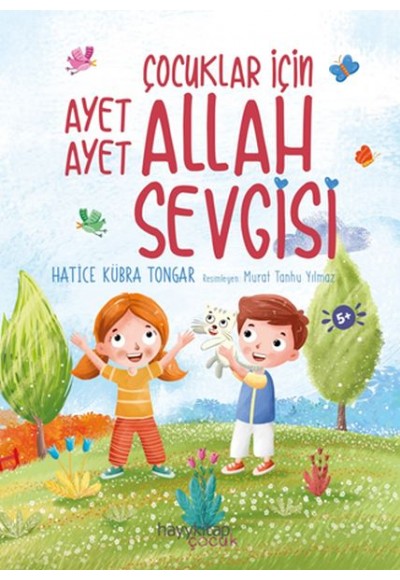 Çocuklar İçin Ayet Ayet Allah Sevgisi