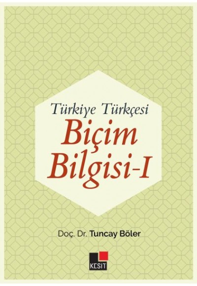 Türkiye Türkçesi Biçim Bilgisi - 1