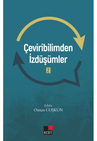 Çeviribilimden İzdüşümler - 2