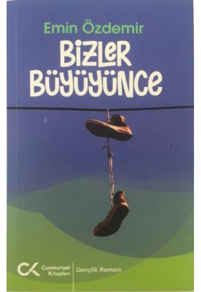 Bizler Büyüyünce